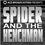 Spider & The Henchman