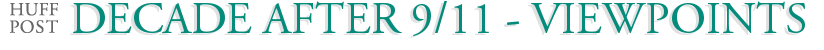 Decade After 9/11 - Viewpoints
