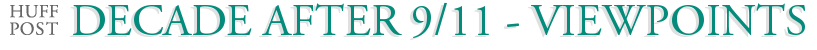 Decade After 9/11 - Viewpoints