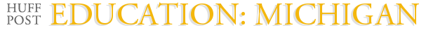 Education: Michigan
