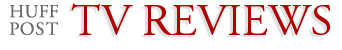 TV Reviews