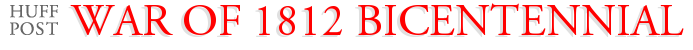 War Of 1812 Bicentennial